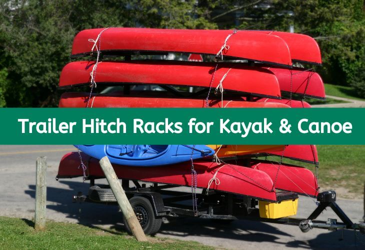 Trailer hitch racks for kayak and canoe