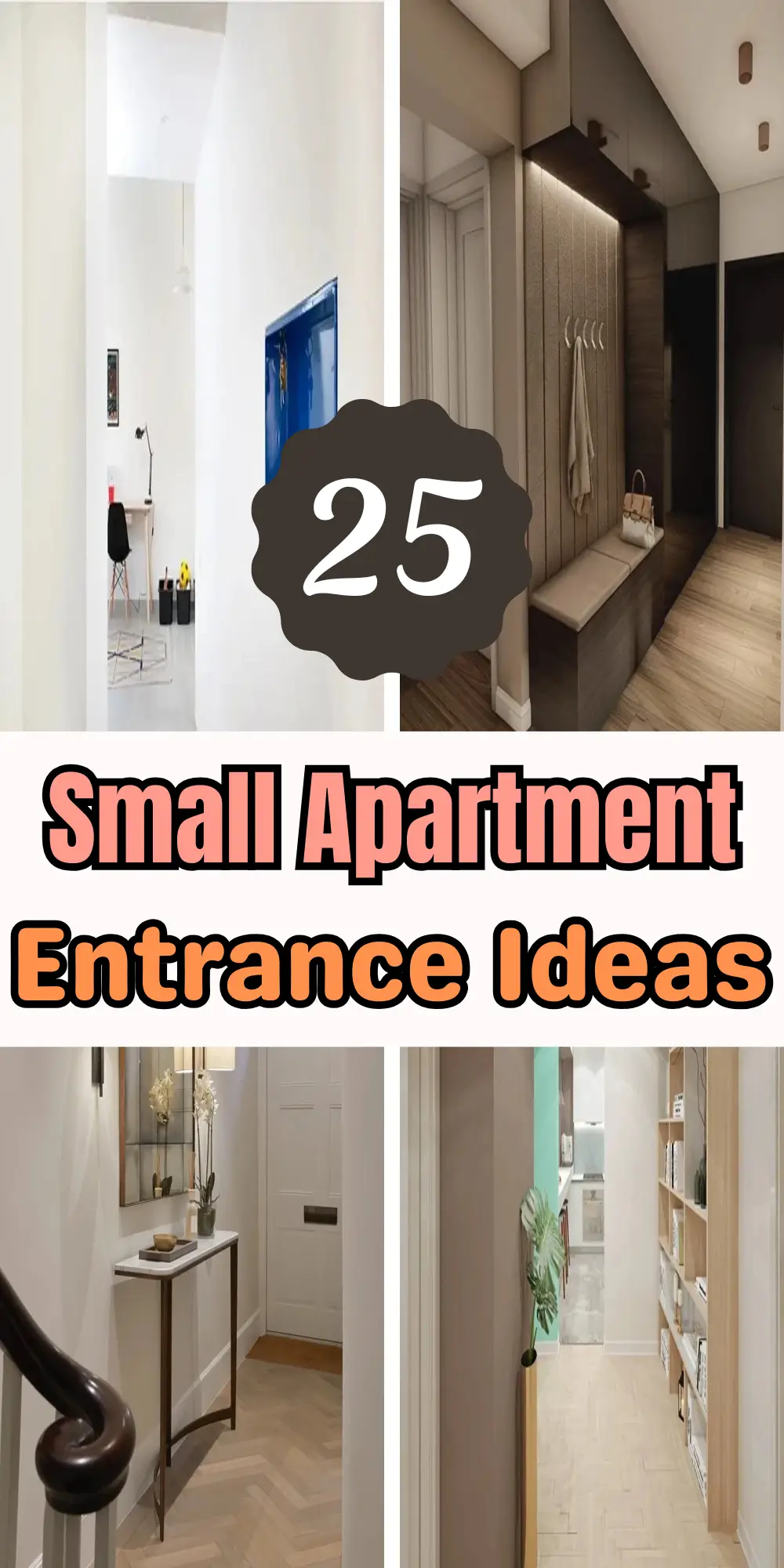 Tiny Entryway, Huge Style, Smart Ideas for Small Apartments